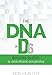 The DNA of D6: Building Blocks of Generational Discipleship by 