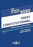 Droit constitutionnel : Méthodologie & sujets corrigés by 