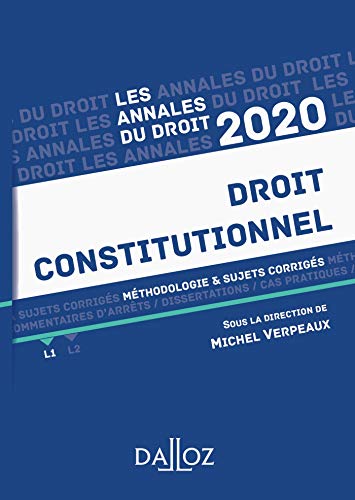 Droit constitutionnel : Méthodologie & sujets corrigés by Collectif