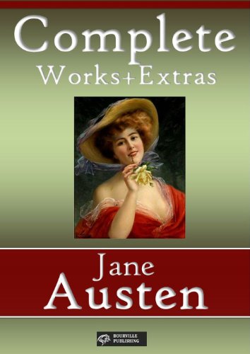 Jane Austen: Complete Works + Extras - 83 titles (Annotated and illustrated)