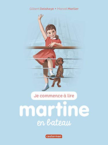 Je commence à lire avec Martine, Tome 20 : Martine en bateau by Gilbert Delahaye, Marcel Marlier