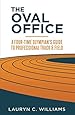 The Oval Office: A Four-Time Olympian's Guide to Professional Track and Field