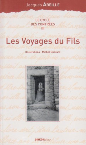 Les  voyages du fils