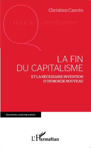 La  fin du capitalisme