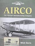 Image de AIRCO: The Aircraft Manufacturing Company (Crowood Aviation Series)