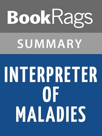 Amazon Com Summary Study Guide Interpreter Of Maladies By Jhumpa Lahiri Ebook Bookrags Kindle Store