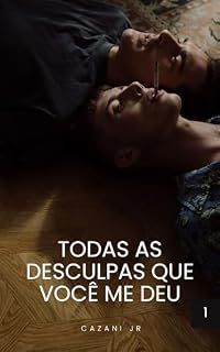 Livro Todas as desculpas que você me deu : volume 1