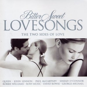 Various Artists - Bittersweet Love Songs The Two Sides Of - Zortam Music