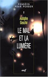 Le  mal et la lumière