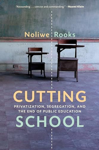 Amazon.com: Cutting School: The Segrenomics of American Education