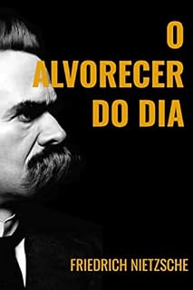 Livro O ALVORECER DO DIA