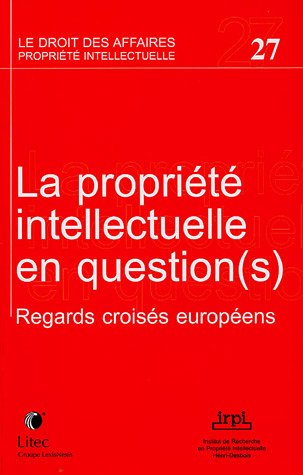 La  propriété intellectuelle en question(s)