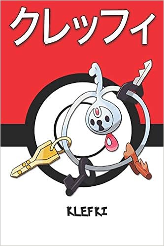 Amazon Fr Klefki クレッフィ Pokemon Notebook Blank Lined Journal Legends Lickitung Livres