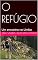 Livro O REFÚGIO : Um encontro no Limbo