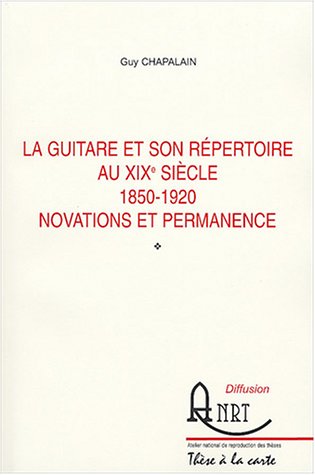 La  guitare et son répertoire au XIXe siècle
