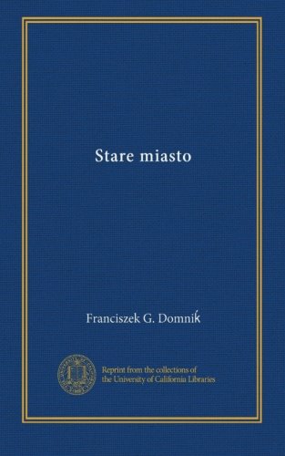 Stare miasto (Polish Edition)