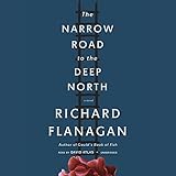 The Narrow Road to the Deep North