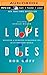 Love Does