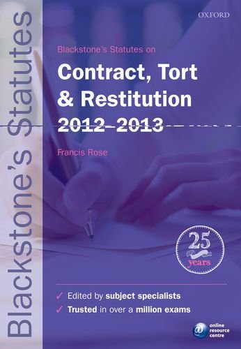 Blackstone's Statutes on Contract, Tort & Restitution 2012-2013