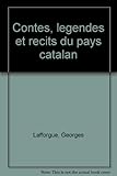 Image de Contes, légendes et récits du pays catalan (French Edition)