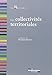 LES COLLECTIVITES TERRITORIALES (4ED) (LES NOTICES) by 