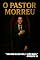 Livro O Pastor Morreu