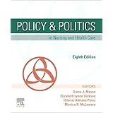 Policy & Politics in Nursing and Health Care