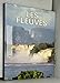 Les fleuves by 