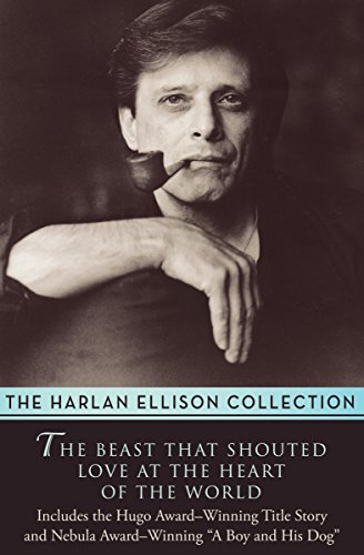 The Beast That Shouted Love at the Heart of the World