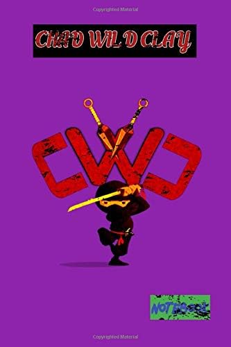 Chad wild clay ninja notebook Paperback – March 18, 2019