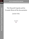 Image de The Nazareth Capitals and the Crusader Shrine of the Annunciation