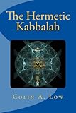 The Hermetic Kabbalah