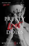 Pretty Lost Dolls