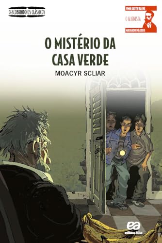 O mistério da Casa Verde