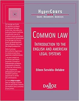Amazon Fr Common Law Introduction Au Droit Anglais Et Au Droit Americain Servidio Delabre Livres