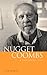 Nugget Coombs: A Reforming Life by Tim Rowse