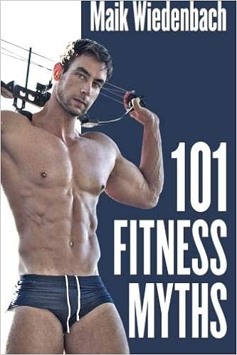 101 Fitness Myths: Amazon.es: Wiedenbach, Maik: Libros en idiomas ...