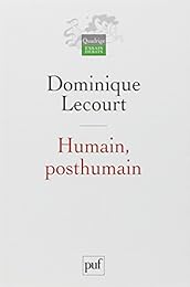 Humain, post-humain