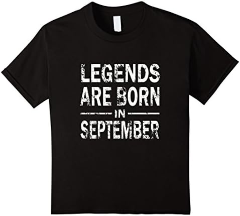 Kids Legends Are Born In September Gift T Shirt 6 Black