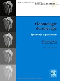 Odontologie du sujet âgé