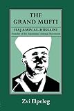 The Grand Mufti by Z. Elpeleg, Shmuel Himelstein