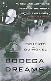 Front cover for the book Bodega Dreams by Ernesto Quinonez