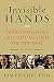 Invisible Hands: The Businessmen's Crusade Against the New Deal