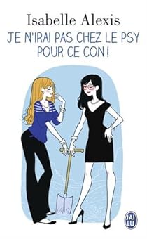 Scarica Gratis Images Je N Irai Pas Chez Le Psy Pour Ce Con Babelio actualisé par