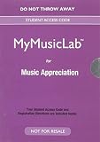 NEW MyMusicLab for Music Appreciation -- Valuepack Access Card
