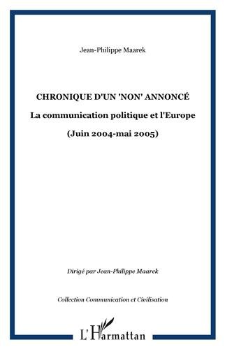 Chronique d'un non annoncé