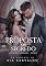 Livro Proposta em Segredo (Contratos Perigosos Livro 3)