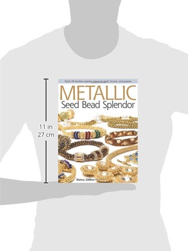 Metallic Seed Bead Splendor: Stitch 29 Timeless Jewelry Pieces in Gold, Bronze, and Pewter