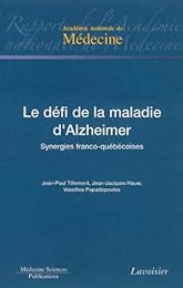 Le  défi de la maladie d'Alzheimer