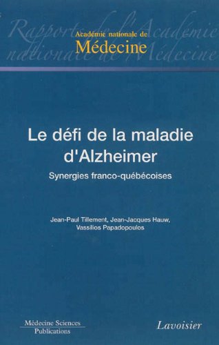 Le  défi de la maladie d'Alzheimer